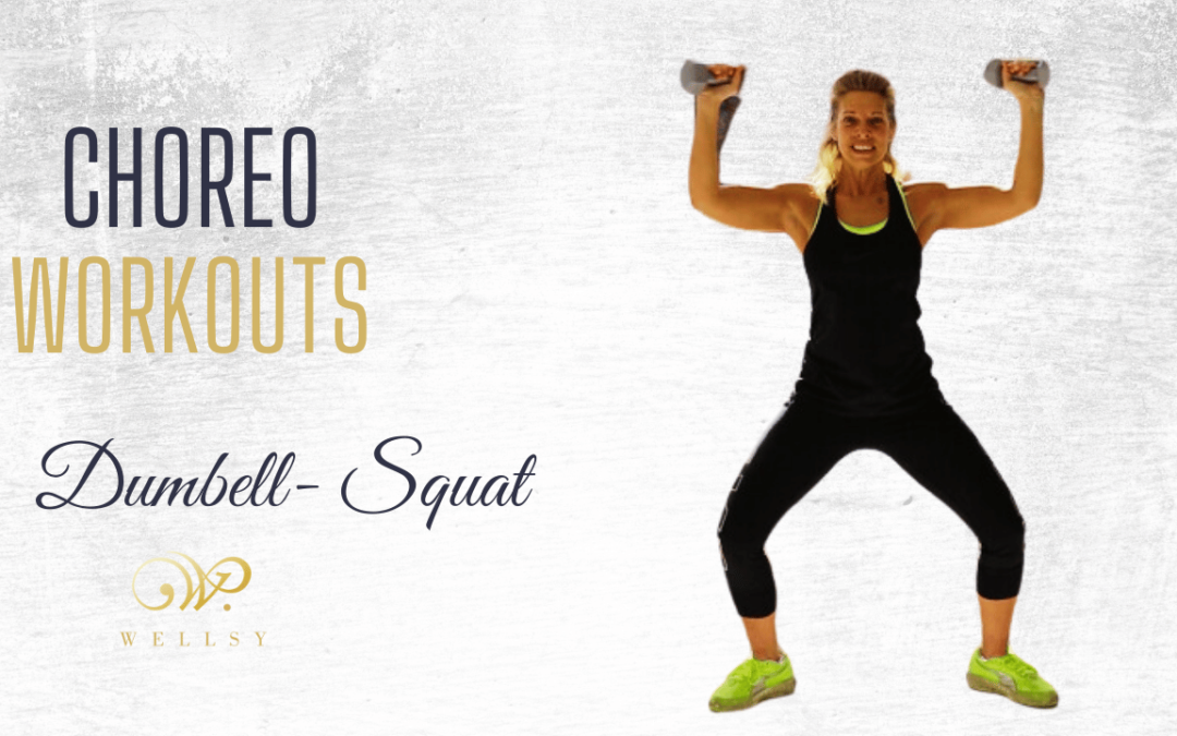 Work out – Dumbell-Squat
